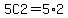 5C2=5%2A2