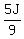 5J%2F9