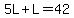 5L%2BL=42
