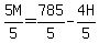 5M%2F5=+785%2F5-4H%2F5