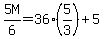 5M%2F6=36%285%2F3%29%2B5