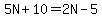 5N%2B10=2N-5