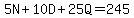 5N%2B10D%2B25Q=245