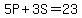 5P%2B3S=23