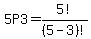 5P3=5%21%2F%285-3%29%21