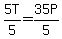 5T%2F5+=+35P%2F5