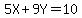 5X+%2B+9Y=10