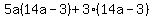5a%2814a-3%29%2B3%2814a-3%29