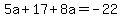 5a%2B17%2B8a=-22