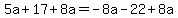 5a%2B17%2B8a=-8a-22%2B8a