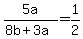 5a%2F%288b%2B3a%29=1%2F2