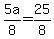 5a%2F8=25%2F8
