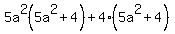 5a%5E2%285a%5E2%2B4%29%2B4%285a%5E2%2B4%29
