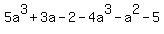 5a%5E3%2B3a-2-4a%5E3-a%5E2-5