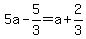 5a-5%2F3=a%2B2%2F3