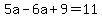 5a-6a%2B9=11