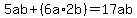 5ab%2B%286a%2A2b%29=17ab