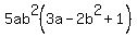 5ab%5E2%283a-2b%5E2%2B1%29