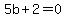 5b%2B2=0