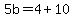 5b=4%2B10
