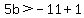 5b%3E-11%2B1