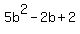 5b%5E2+-+2b+%2B+2