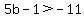 5b-1%3E-11