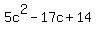 5c%5E2-17c%2B14