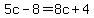 5c-8=8c%2B4