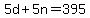 5d%2B5n+=+395
