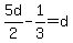 5d%2F2-1%2F3=d
