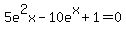 5e%5E2x+-+10e%5Ex+%2B+1+=+0