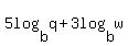 5log%28b%2Cq%2B3%29log%28b%2Cw%29