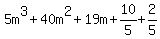5m%5E3%2B40m%5E2%2B19m%2B10%2F5%2B2%2F5