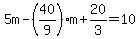 5m-%2840%2F9%29m%2B20%2F3=10