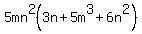 5mn%5E2%283n%2B5m%5E3%2B6n%5E2%29