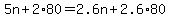 5n%2B2%2A80=2.6n%2B2.6%2A80