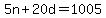 5n%2B20d=1005