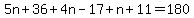 5n%2B36%2B4n-17%2Bn%2B11=180