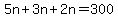 5n%2B3n%2B2n=300