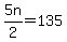 5n%2F2=135