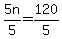 5n%2F5=120%2F5