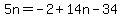 5n=-2%2B14n-34