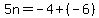 5n=-4%2B%28-6%29