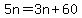 5n=3n%2B60