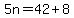 5n=42%2B8