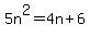 5n%5E2=4n%2B6