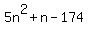 5n%5E2+%2B+n+-+174