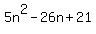 5n%5E2-26n%2B21