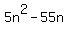 5n%5E2-55n%29